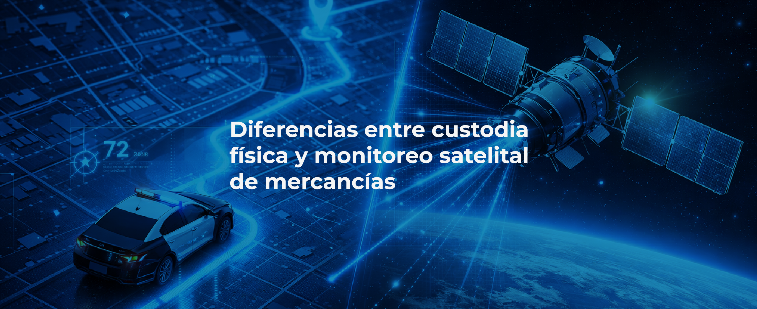 Diferencias entre custodia física y monitoreo satelital
